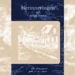 Stichting Heemkunde Mheer presenteert: “Herinneringen uit mijn leven”