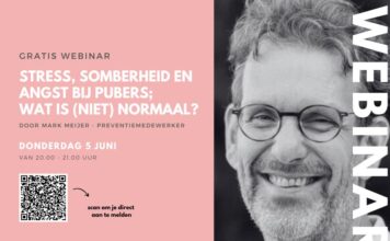 Gratis Webinar ‘Stress, Somberheid en Angst bij Pubers; wat is (niet) Normaal?’