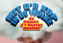 Van 25 juni t/m 5 juli 2026: Ummer d’r Neaver dialectmusical “Mit der kop in de wolke” in theater Kerkrade
