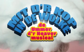 Van 25 juni t/m 5 juli 2026: Ummer d’r Neaver dialectmusical “Mit der kop in de wolke” in theater Kerkrade
